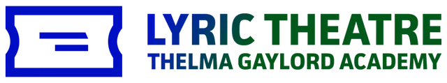 Lyric Theatre Thelma Gaylord Academy